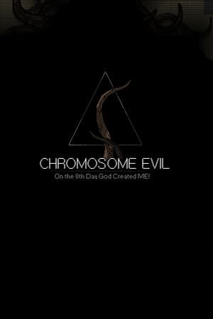 Chromosome Evil cover art