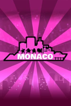 Monaco: What's Yours Is Mine cover art