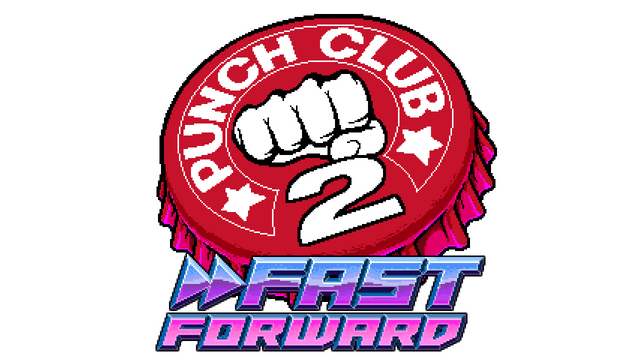 Punch Club 2: Fast Forward