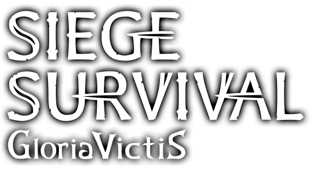 Siege Survival: Gloria Victis