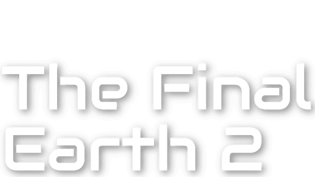 The Final Earth 2