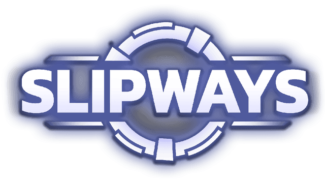 Slipways
