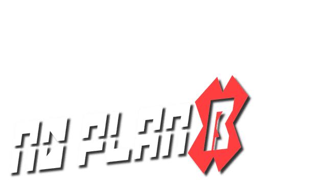 No Plan B