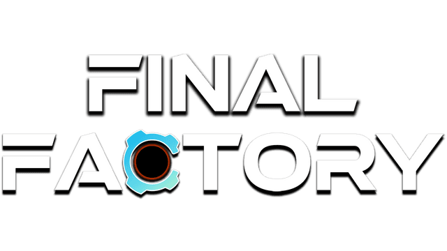 Final Factory