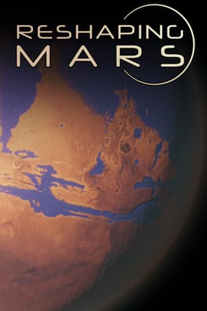 Reshaping Mars cover art