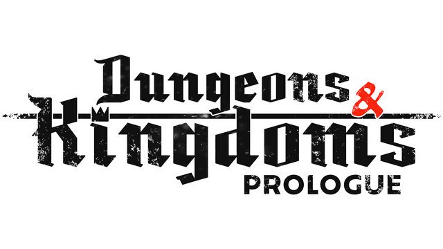 Dungeons & Kingdoms: Prologue