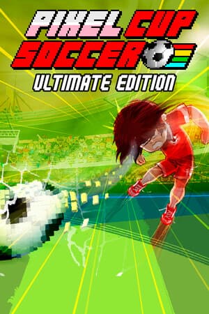 Pixel Cup Soccer - Ultimate Edition cover art