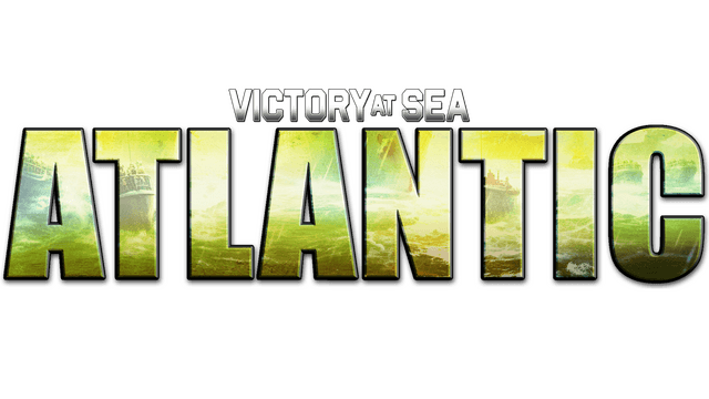 Victory at Sea Atlantic - World War II Naval Warfare