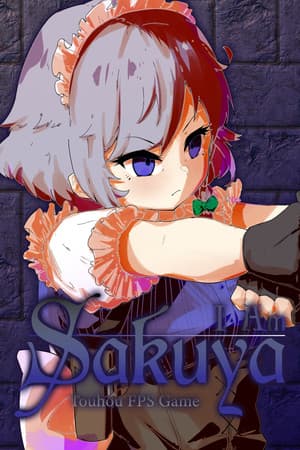 I Am Sakuya: Touhou FPS Game cover art
