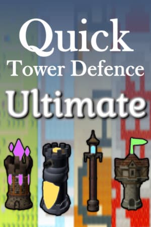 Quick Tower Defence Ultimate cover art