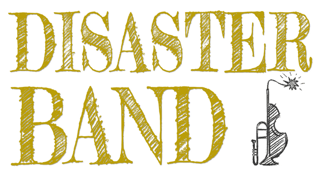 Disaster Band