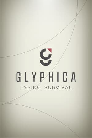 Glyphica: Typing Survival cover art