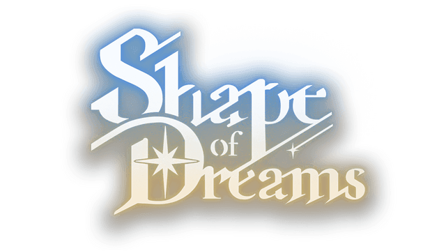 Shape of Dreams