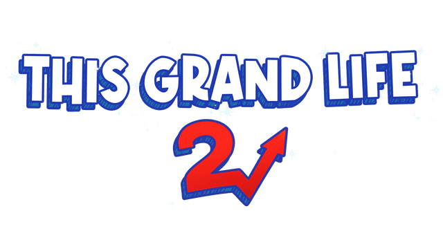 This Grand Life 2