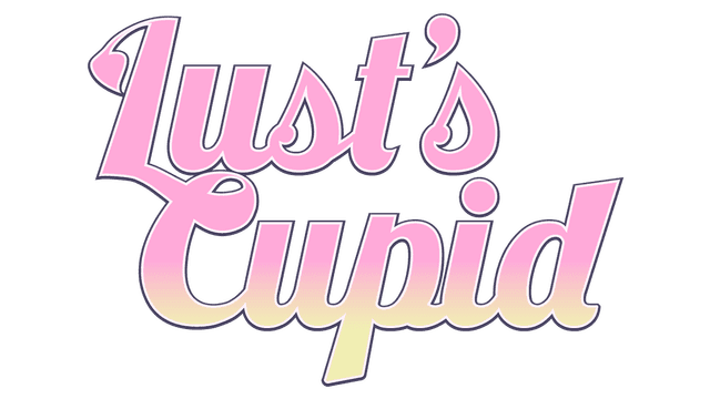 Lust's Cupid