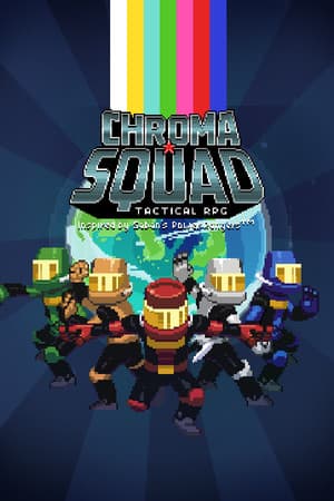 Chroma Squad cover art
