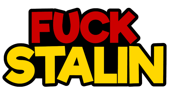 FUCK STALIN