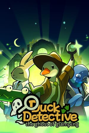Duck Detective: The Ghost of Glamping cover art