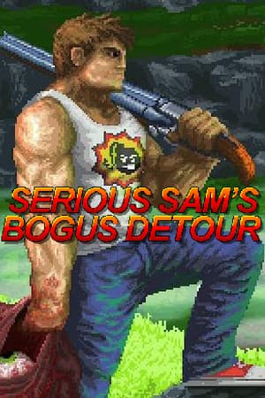 Serious Sam's Bogus Detour cover art