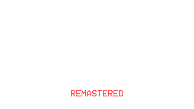 Five Nights at Roner's: Remastered