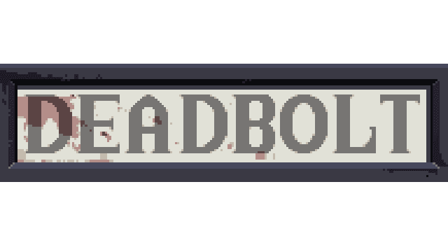 DEADBOLT