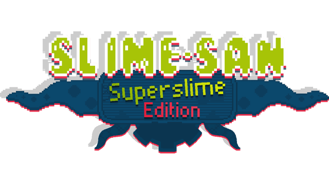 Slime-san: Superslime Edition