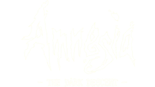 Amnesia: The Dark Descent