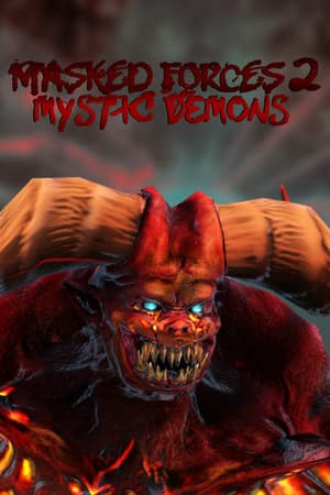 Masked Forces 2: Mystic Demons cover art