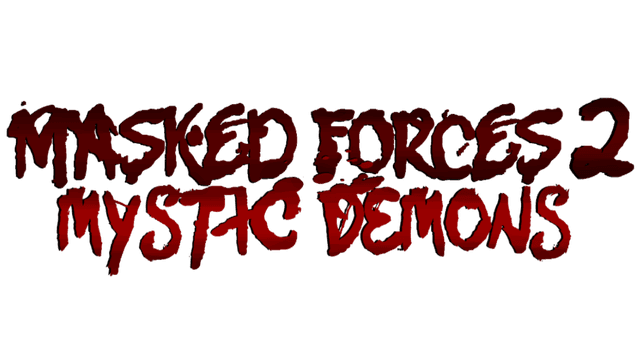 Masked Forces 2: Mystic Demons