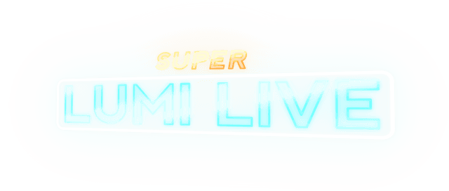 Super Lumi Live