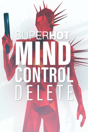 SUPERHOT: MIND CONTROL DELETE cover art