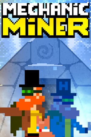 Mechanic Miner cover art