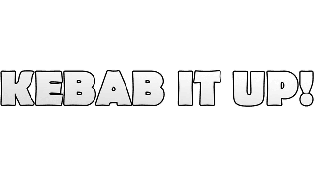 Kebab it Up!
