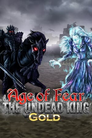 Age of Fear: The Undead King GOLD cover art