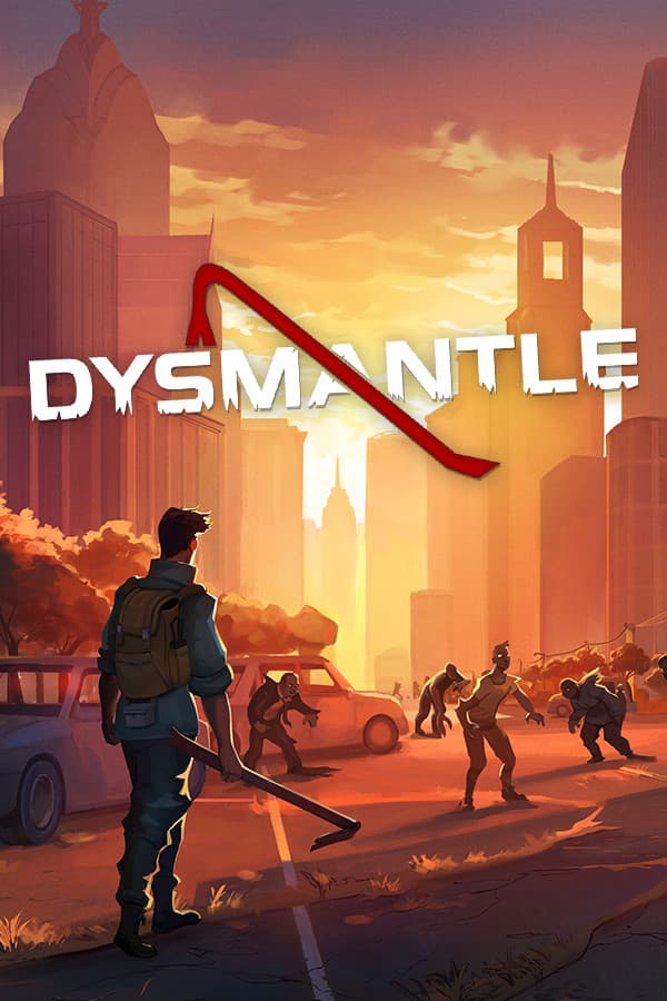 DYSMANTLE cover art