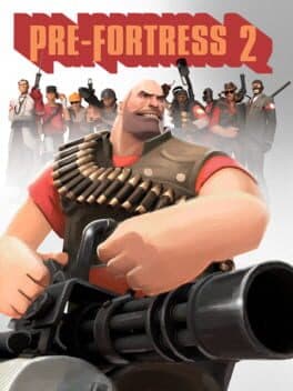 Pre-Fortress 2 cover art