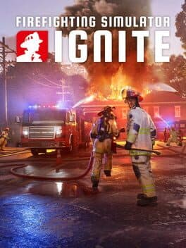 Firefighting Simulator: Ignite cover art